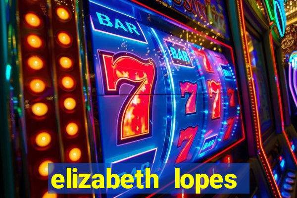 elizabeth lopes sanches nua